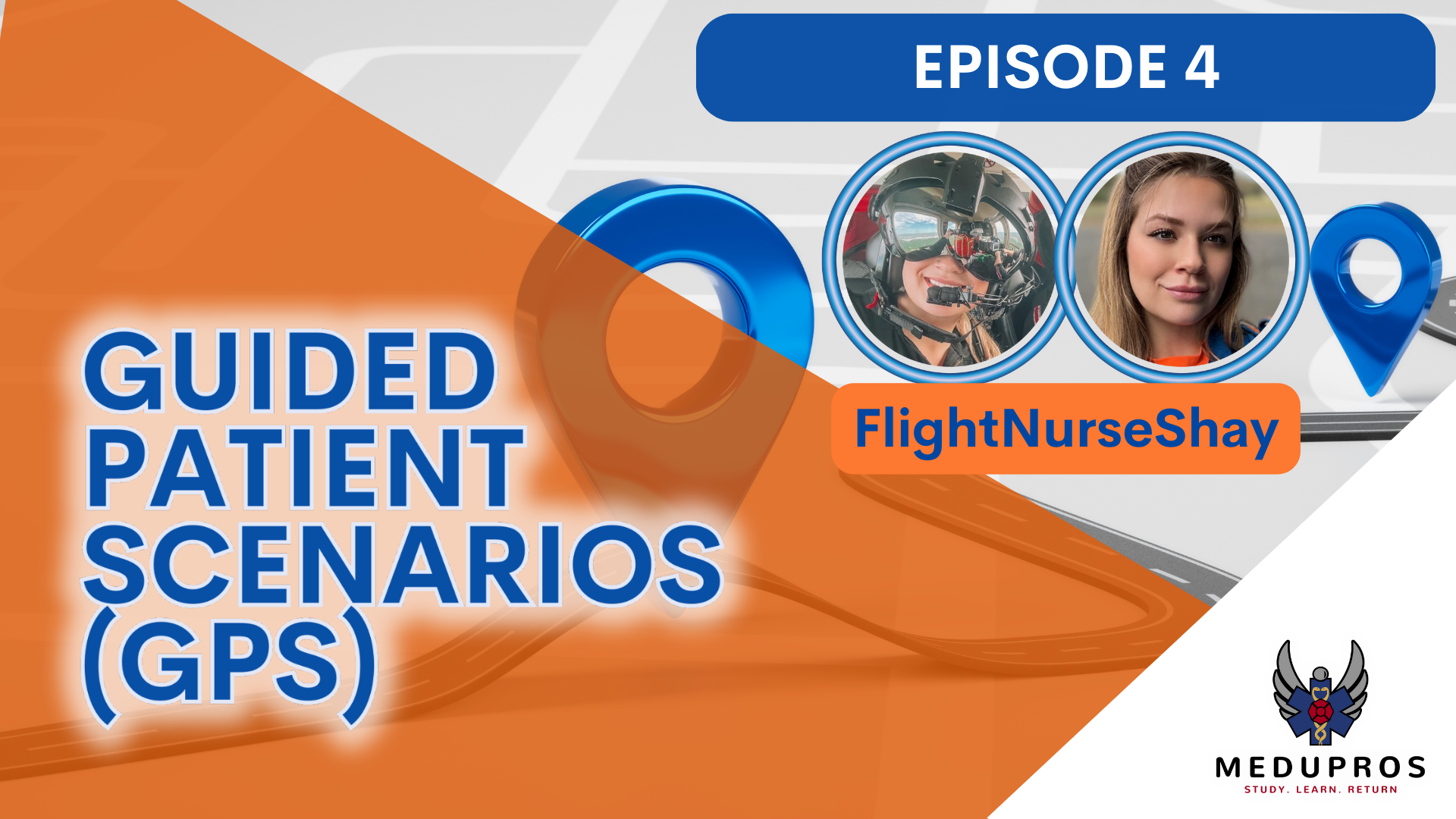 GPS: S1 | E4 (w/ FlightNurseShay)