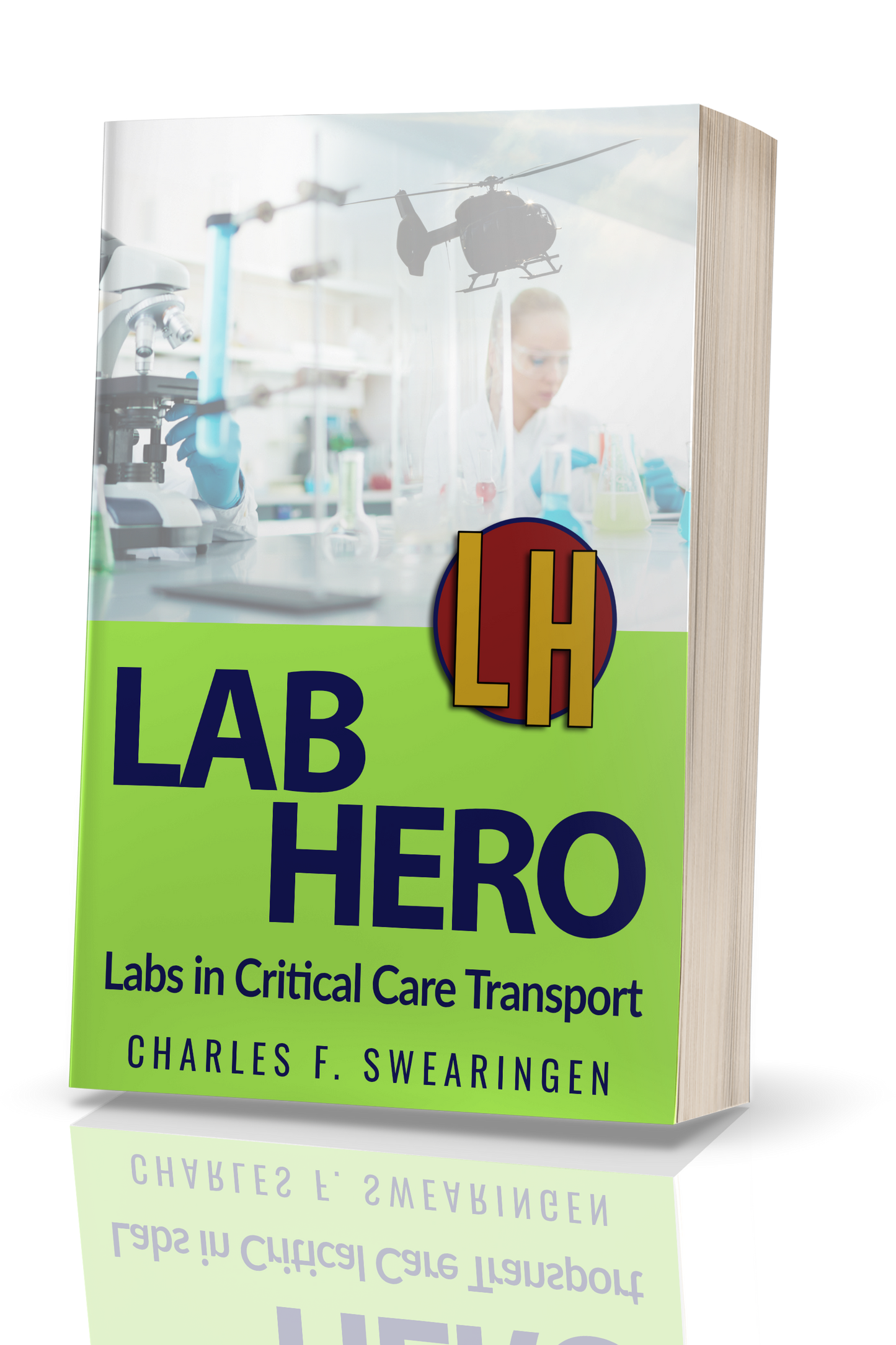 Lab Hero: Labs in Critical Care