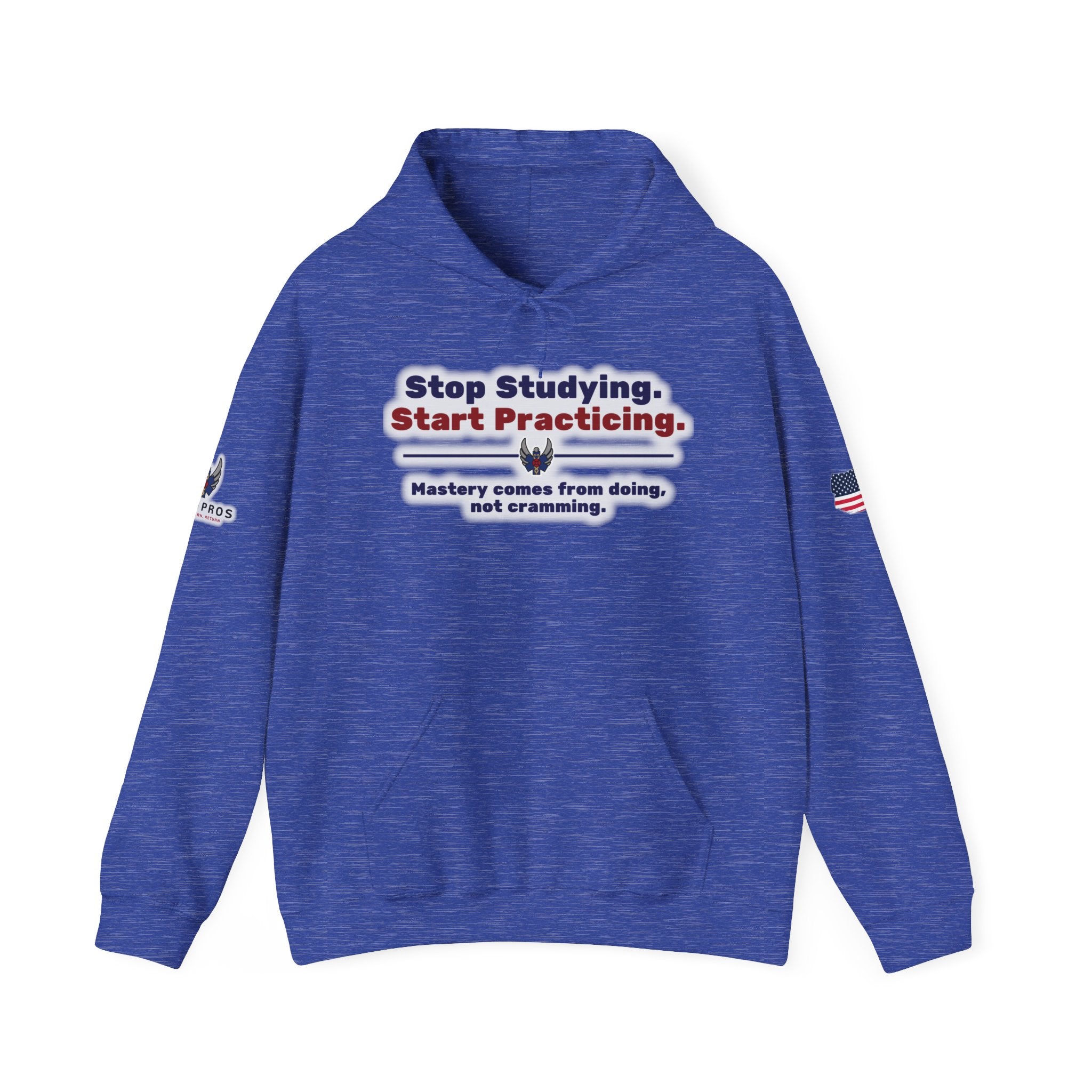“Stop Studying, Start Practicing” Sweatshirt