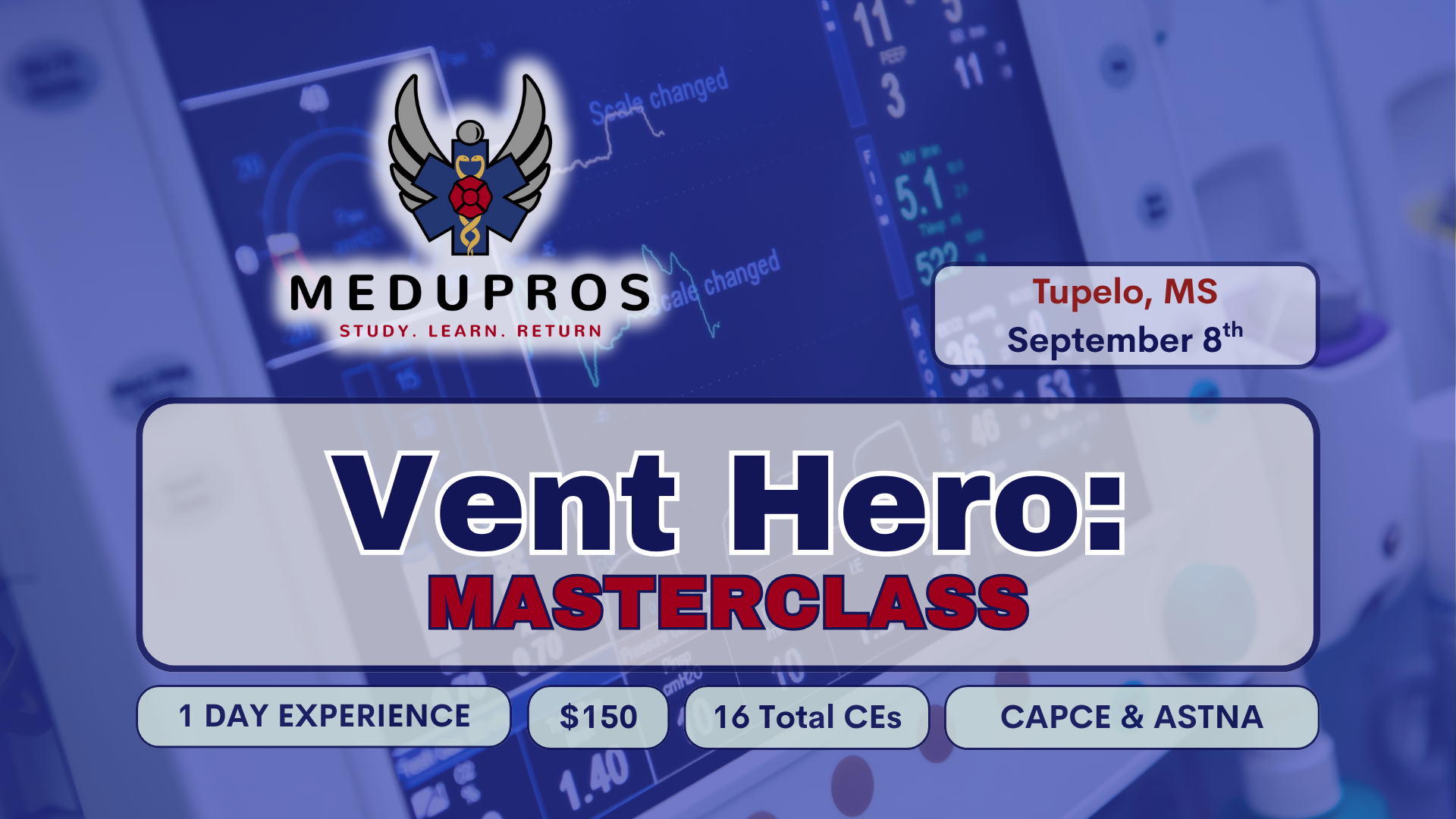 Vent Hero Masterclass (Tupelo, MS; September 8th)