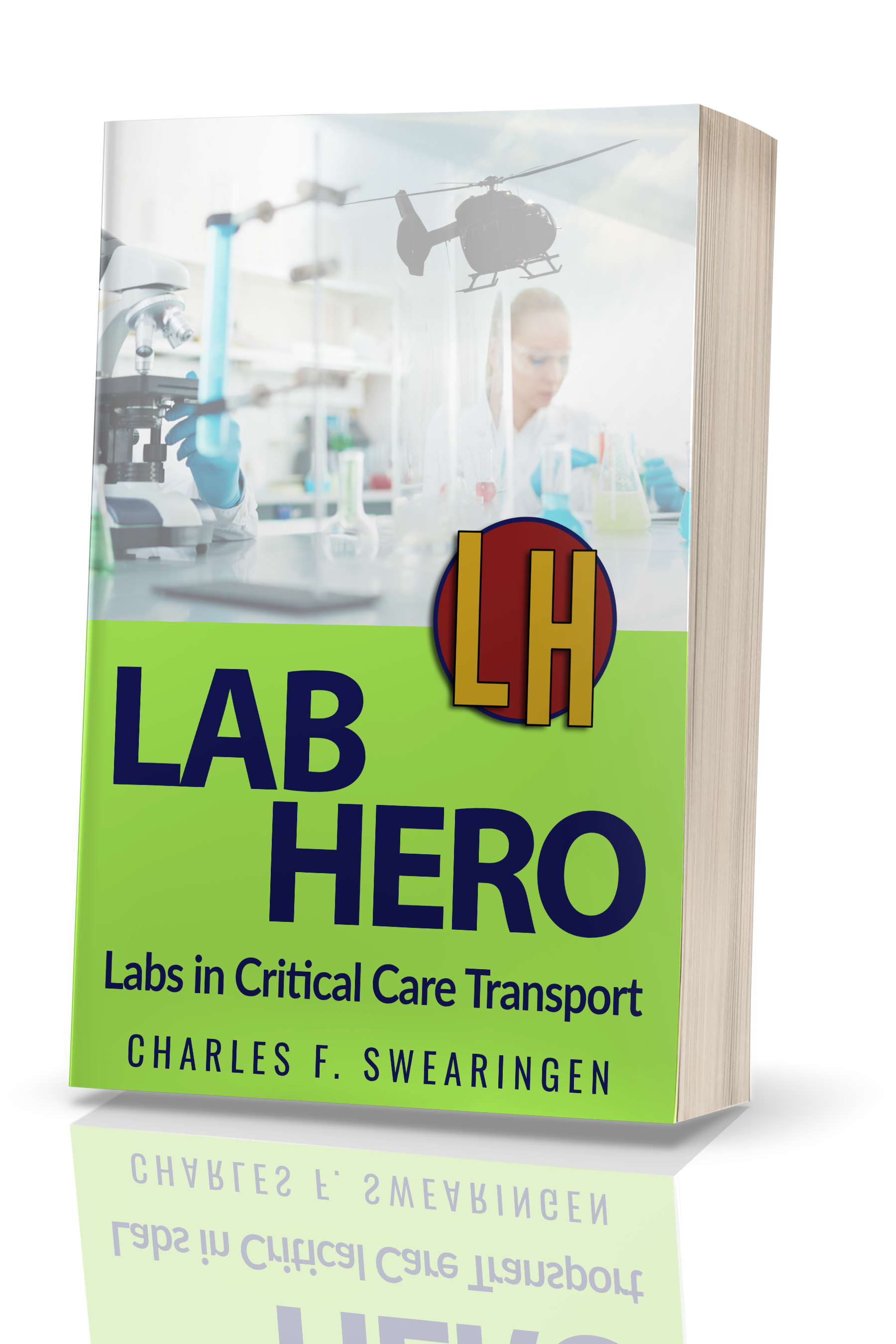 Lab Hero: Labs in Critical Care