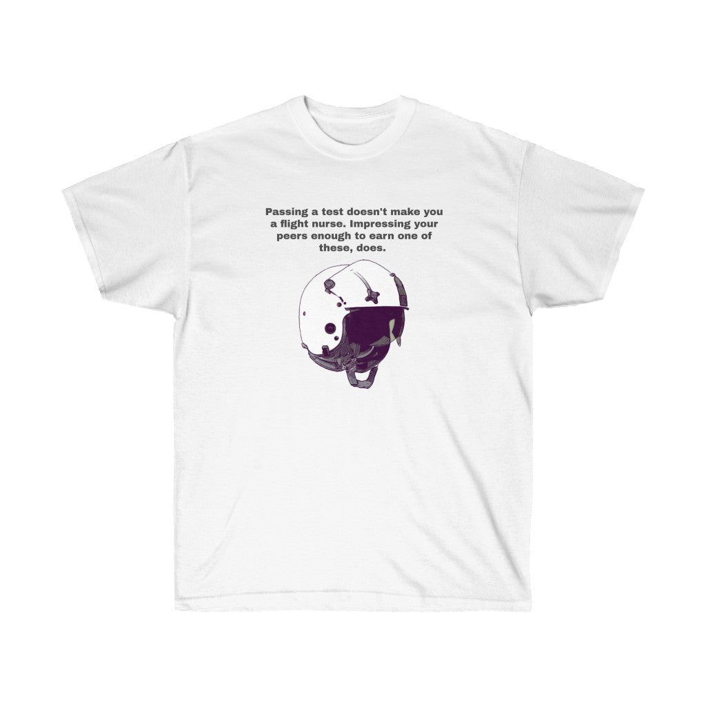 Helmet Earned-NURSE T-shirt