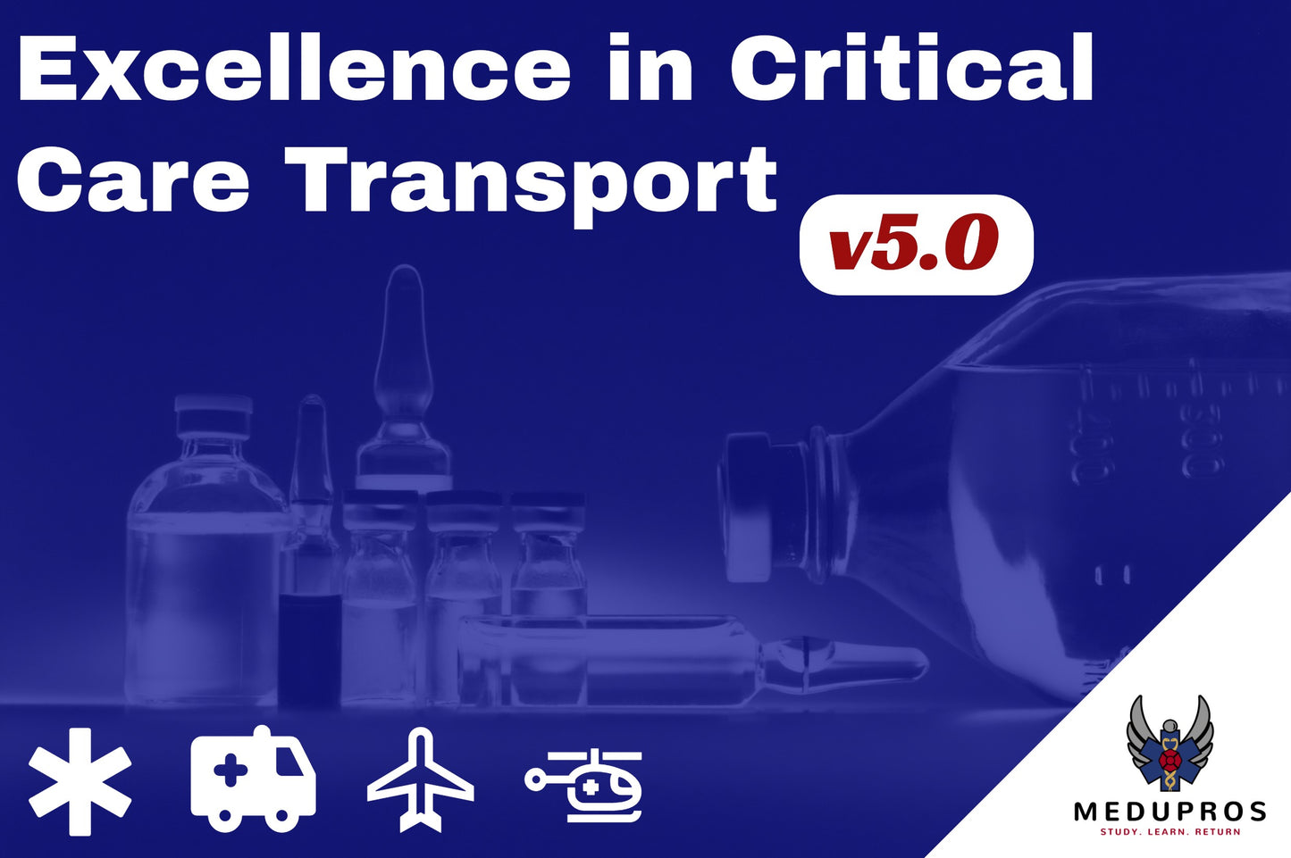 Excellence in Critical Care Transport