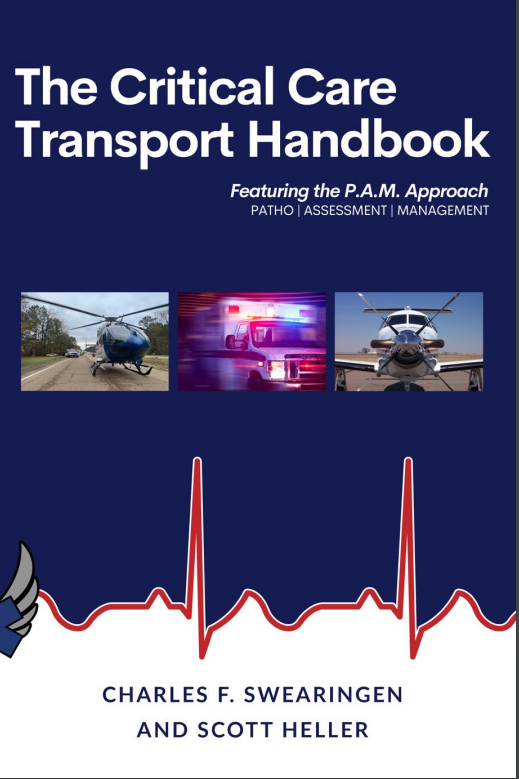 The Critical Care Transport Handbook