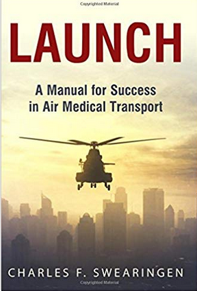Launch: A Manual for Success in Air Medical Transport